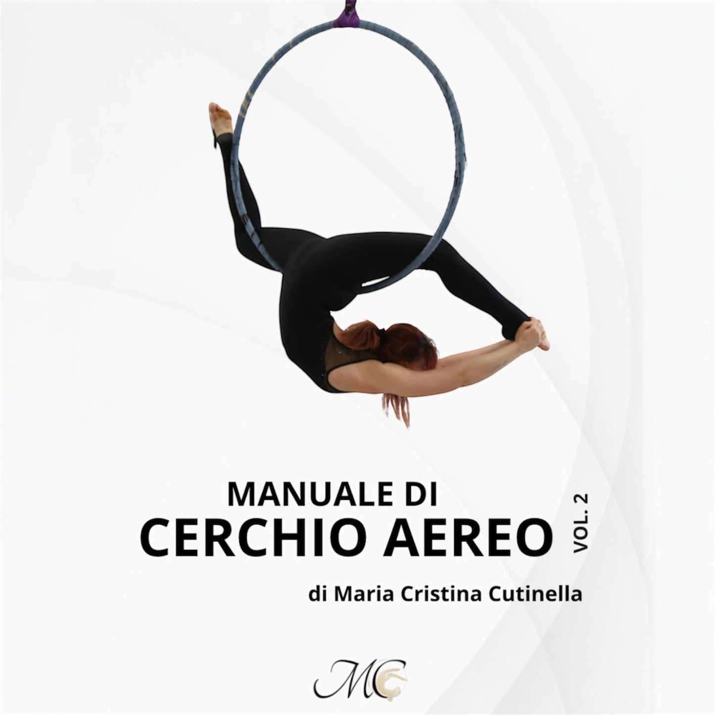 Manuale di Cerchio Aereo - Maria Cristina Cutinella